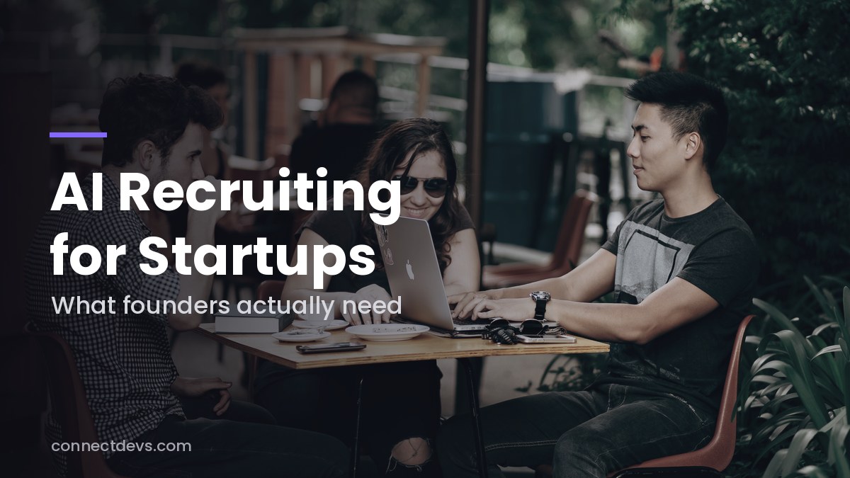 AI Recruiting Software for Startups: What Founders Actually Need in 2026