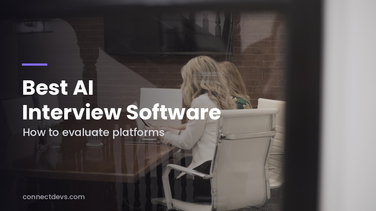 Best AI Interview Software for 2026: How to Evaluate Platforms
