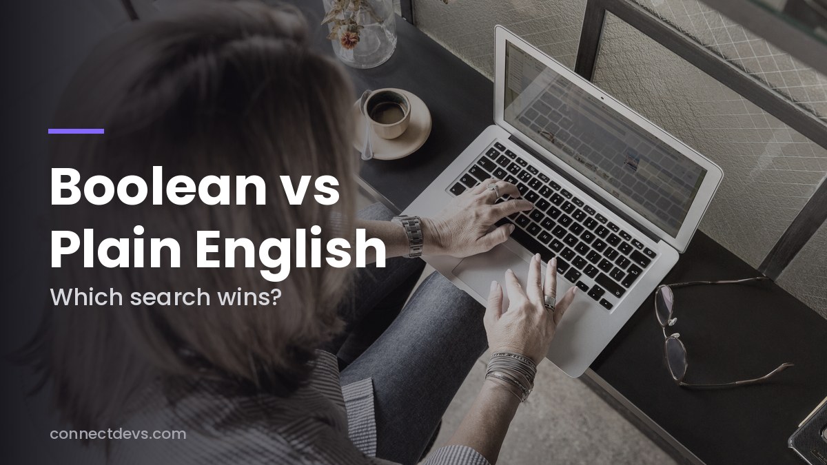 Boolean Search vs Natural Language Search: How Recruiters Should Source in 2026