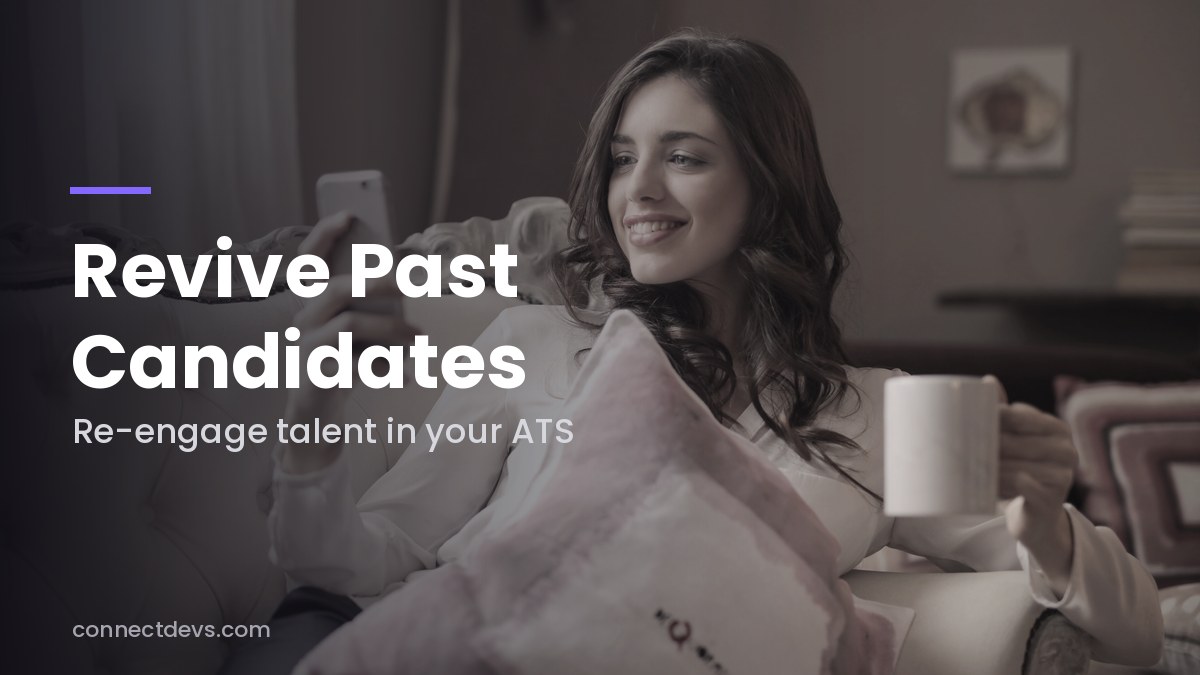 Candidate Rediscovery: How to Re-Engage Past Candidates in Your ATS